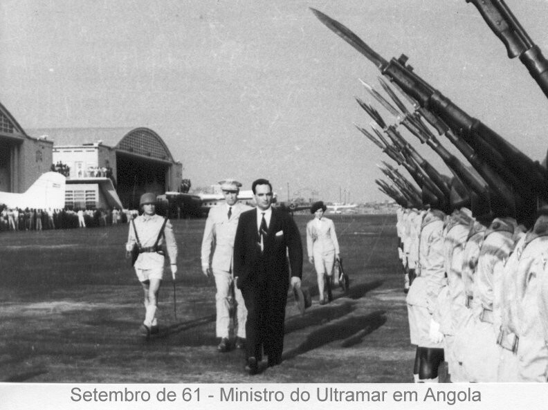 45 - Setembro de 61 - Ministro do Ultramar em Luan