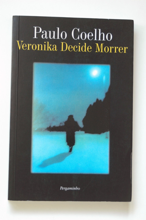 Veronika Decide Morrer, Paulo Coelho - Talvez Outro Dia