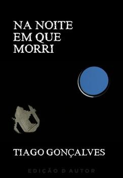 350_9789892040790_na_noite_em_que_morri.jpg